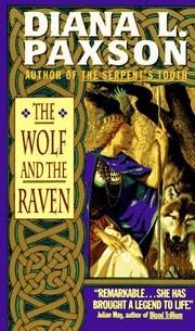 Cover of: The Wolf and the Raven by Diana L. Paxson