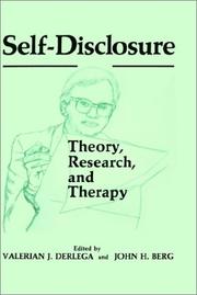 Cover of: Self-Disclosure: Theory, Research and Therapy (Perspectives in Social Psychology)