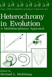 Cover of: Heterochrony in Evolution: A Multidisciplinary Approach (Topics in Geobiology)