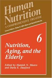 Cover of: Nutrition, aging, and the elderly by Hamish N. Munro