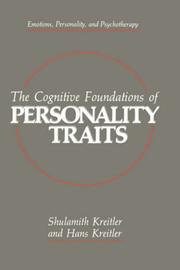 Cover of: The cognitive foundations of personality traits by Shulamith Kreitler