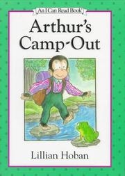 Arthur's camp-out by Lillian Hoban