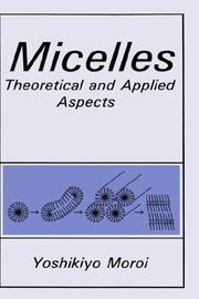 Micelles by Y. Moroi