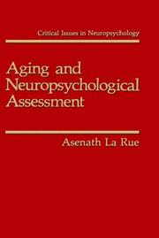 Cover of: Aging and neuropsychological assessment by Asenath La Rue