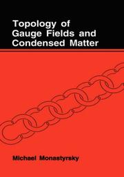 Cover of: Topology of gauge fields and condensed matter
