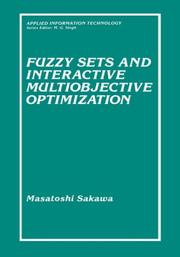 Cover of: Fuzzy sets and interactive multiobjective optimization