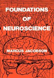 Cover of: Foundations of neuroscience