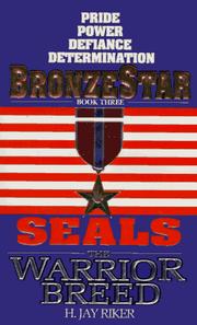 Cover of: Bronze Star (Seals: The Warrior Breed, Book 3) by H. Jay Riker