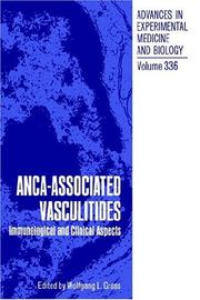 Cover of: ANCA-associated vasculitides by edited by Wolfgang L. Gross.