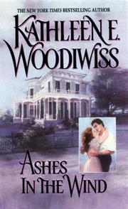 Ashes in the Wind by Kathleen E. Woodiwiss