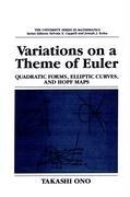 Cover of: Variations on a theme of Euler: quadratic forms, elliptic curves, and Hopf maps