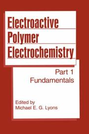 Electroactive Polymer Electrochemistry by Michael E.G. Lyons