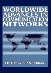 Cover of: Worldwide advances in communication networks