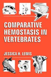 Comparative Hemostasis in Vertebrates by James H. Lewis