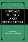 Cover of: Efficacy, agency, and self-esteem