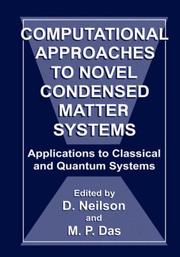 Cover of: Computational approaches to novel condensed matter systems: applications to classical and quantum systems