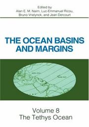 Cover of: The Ocean Basins and Margins: Volume 8: The Tethys Ocean (Ocean Basins and Margins)