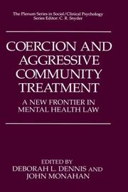 Cover of: Coercion and aggressive community treatment by John Monahan