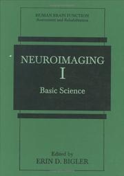 Neuroimaging I (Human Brain Function: Assessment and Rehabilitation) by Erin D. Bigler