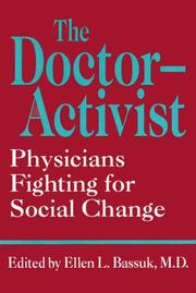 Cover of: Doctor - Activist by Ellen L Bassuk