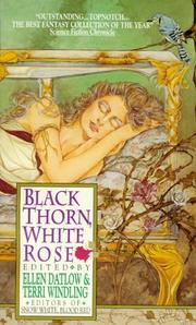 Cover of: Black Thorn, White Rose by 
