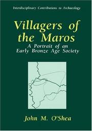 Cover of: Villagers of the Maros: a portrait of an early Bronze Age society