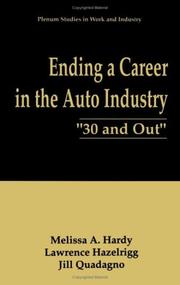 Cover of: Ending a career in the auto industry: 30 and out