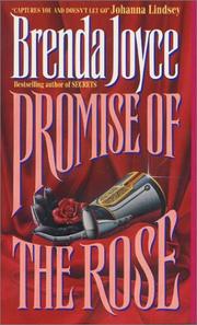 Cover of: Promise of the rose by Brenda Joyce