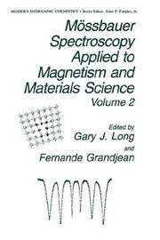 Cover of: Mössbauer spectroscopy applied to magnetism and materials science