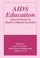 Cover of: AIDS education