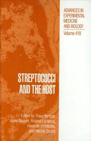 Cover of: Streptococci and the host by edited by Thea Horaud ... [et al.].