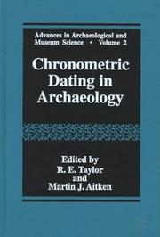 Cover of: Chronometric dating in archaeology by edited by R.E. Taylor and Martin J. Aitken.