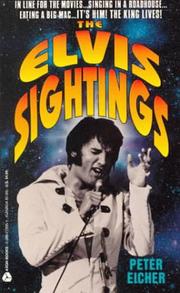 The Elvis sightings by Eicher, Peter.