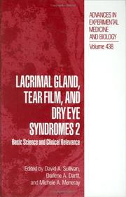 Cover of: Lacrimal Gland, Tear Film, and Dry Eye Syndromes 2: Basic Science and Clinical Relevance (Advances in Experimental Medicine and Biology)