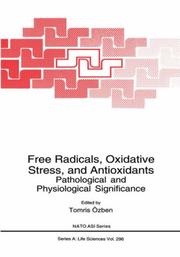 Free Radicals, Oxidative Stress, and Antioxidants by Tomris Özben