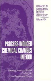 Cover of: Process-induced chemical changes in food