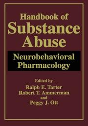 Cover of: Handbook of Substance Abuse: Neurobehavioral Pharmacology