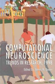 Cover of: Computational Neuroscience by James M. Bower, James M. Bower