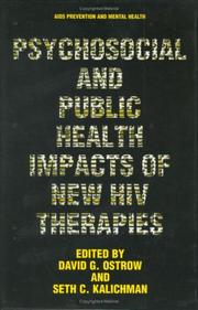 Cover of: Psychosocial and Public Health Impacts of New HIV Therapies (Aids Prevention and Mental Health)