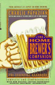Cover of: The home brewer's companion by Charlie Papazian