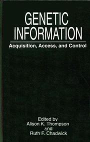 Cover of: Genetic Information: Acquisition, Access, and Control