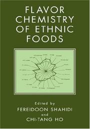 Cover of: Flavor chemistry of ethnic foods by edited by Fereidoon Shahidi, Chi-Tang Ho.