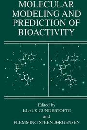 Cover of: Molecular Modeling and Prediction of Bioactivity