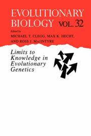 Cover of: Evolutionary Biology, Volume 32: Limits to Knowledge in Evolutionary Genetics