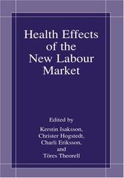 Cover of: Health Effects of the New Labour Market