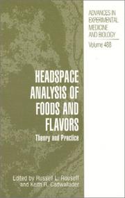 Cover of: Headspace Analysis of Foods and Flavors:: Theory and Practice (Advances in Experimental Medicine and Biology)