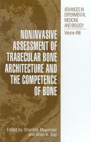 Cover of: Noninvasive Assessment of Trabecular Bone Architecture & Competence of Bone (Advances in Experimental Medicine and Biology) by 