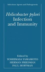 Cover of: Helicobacter pylori Infection and Immunity (INFECTIOUS AGENTS AND PATHOGENESIS Volume 15) (Infectious Agents and Pathogenesis)
