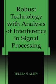 Cover of: Robust Technology with Analysis of Interference in Signal Processing