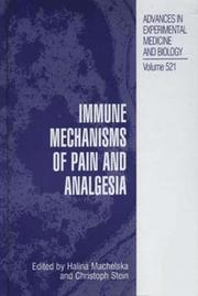 Immune mechanisms of pain and analgesia by Halina Machelska